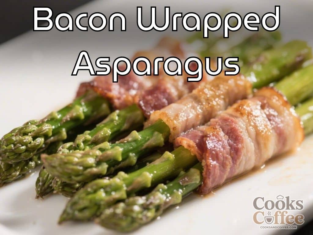Bacon Wrapped Asparagus – Simple, Savory, and Crowd-Pleasing