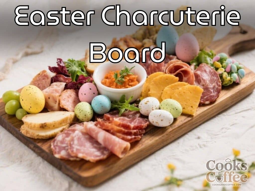 Easter Charcuterie Board – A Bright, Fresh, and Festive Spread