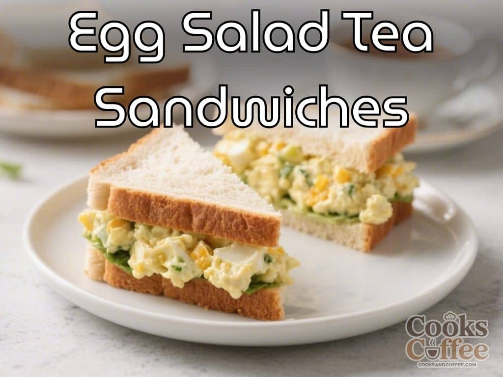 Egg Salad Tea Sandwiches – Simple, Elegant, and Comforting