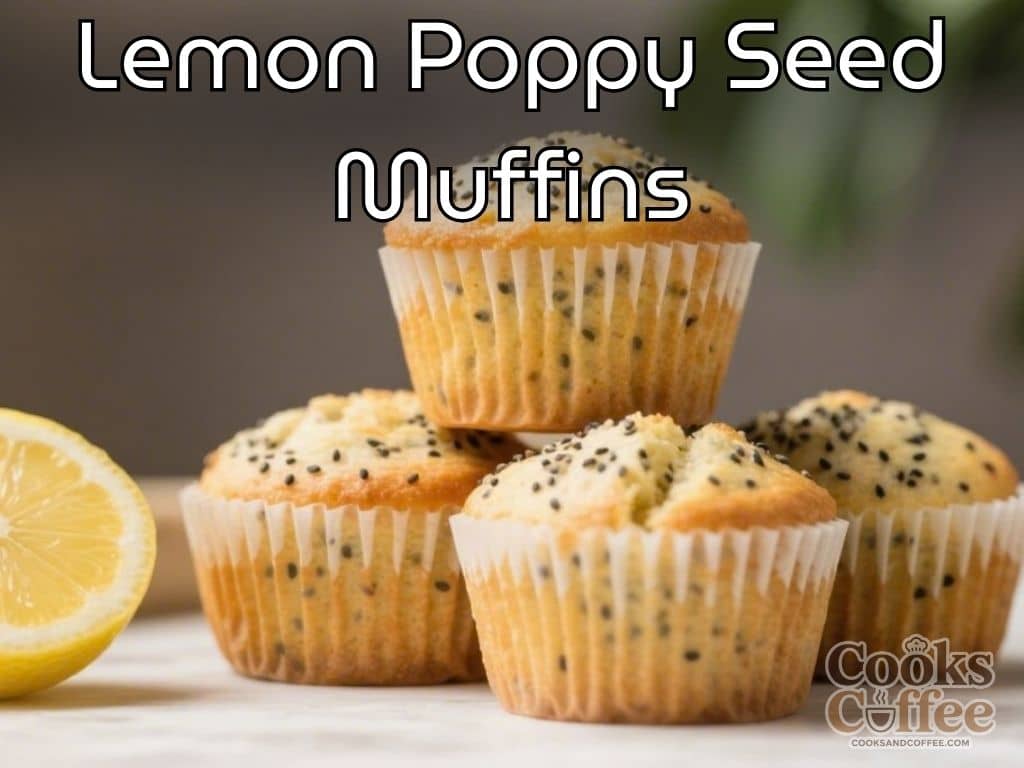 Lemon Poppy Seed Muffins – Bright, Tender, and Easy to Love