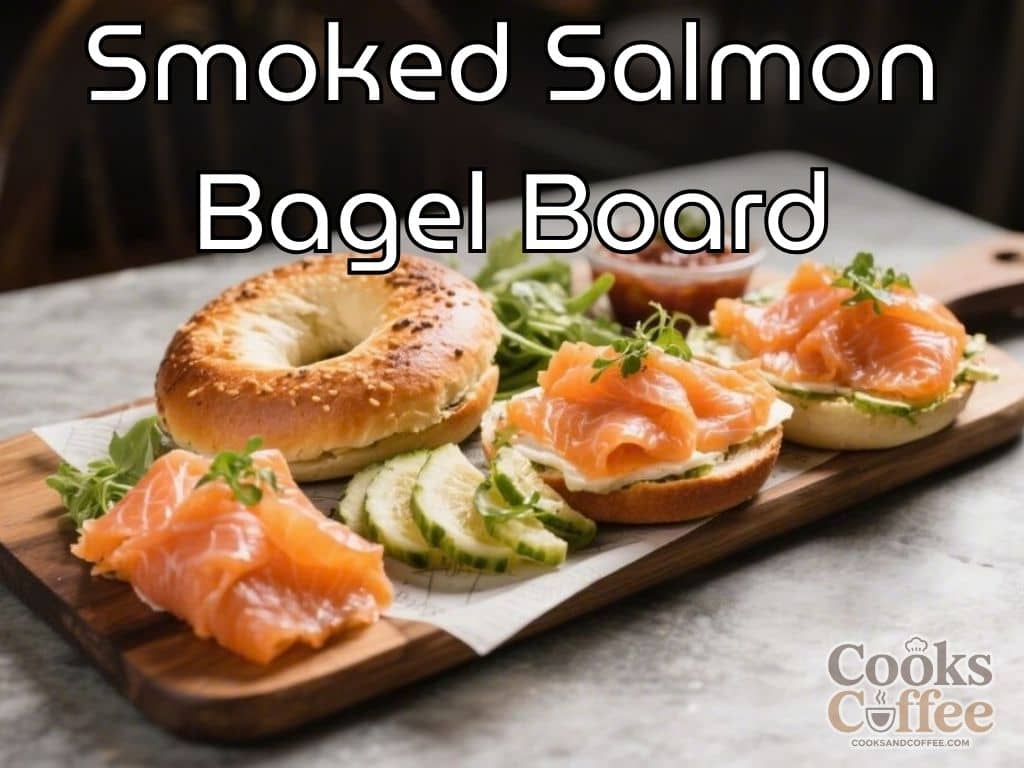 Smoked Salmon Bagel Board – A Fresh, Easy Brunch Crowd-Pleaser