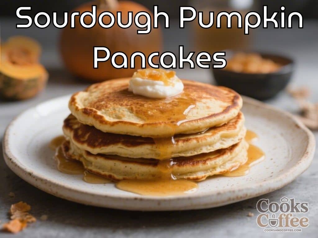 Sourdough Pumpkin Pancakes – Cozy, Fluffy, and Full of Fall Flavor